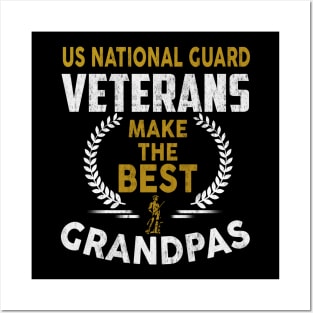 US National Guard Veterans Make The Best Grandpas T-Shirt National Guard Veteran Posters and Art